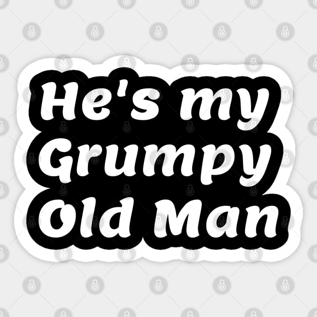 He's my Grumpy Old Man Sticker by Comic Dzyns